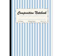 Baby Blue Striped Composition Notebook College Ruled: Cute Kawaii Candy Shop Striped Illustration Journal | Blue Raspberry Aesthetic for College, School, Work, Office | 8.5" x 11", 110 pages