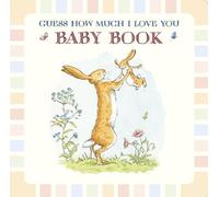 [ BABY BOOK BASED ON GUESS HOW MUCH I LOVE YOU ] BY McBratney, Sam ( Author ) Jan - 2014 [ Hardcover ]