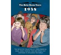 Baby Boom Years: 1958