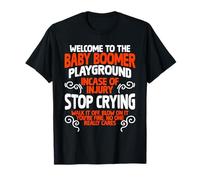 Baby Boomer Playground Funny Boomers Generation Baby Boomer T-Shirt