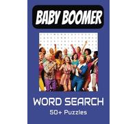 Baby Boomer Word Search Puzzle Book: Nostalgic Word Searches with Easy to Read print for Adults and Seniors
