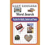 Baby Boomers Word Search - Puzzles for Adults Seniors and Teens: Groovy Puzzles Packed with Vintage Vibes - 50+ Puzzles, 6x9, 110 pages