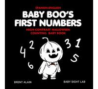 Baby Boo's First Numbers Spanish-English: High-Contrast Halloween Counting Book for Newborns and Babies: 22 (High-Contrast Baby Books)