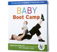 Baby Boot Camp: The New Mom's 9-minute Fitness Solution