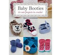 Baby Booties: 10 Cute Projects to Crochet