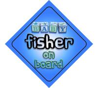 Baby Boy Fisher on board novelty car sign gift / present for new child / newborn baby