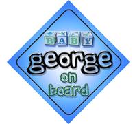Baby Boy George on board novelty car sign gift/present for new child/newborn baby