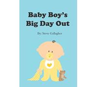 Baby Boy's Big Day Out