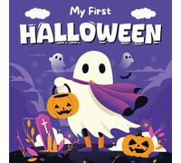 Baby Boys, Girls Halloween Gift: My First Halloween, High Contrast Book For Newborns 1 Year Old: 99+ Engaging Black & White Pictures For Babies 6, 9, ... Pumpkins (Halloween Gifts Infants 3-6 Months)