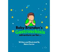 Baby Brandon's Gastroschisis Adventure so far...