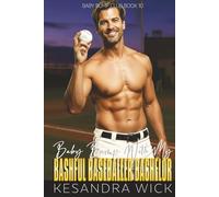 Baby Bump With My Bashful Baseballer Bachelor: A Steamy Insta-Love Fake Engagement Surprise Pregnancy Romance (Baby Bump Club)