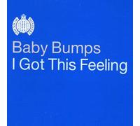 Baby Bumps - I Got This Feeling