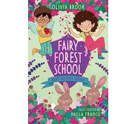Fairy Forest School: Baby Bunny Magic: Book 2 (Fairy Forest School)