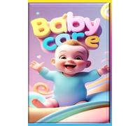 Baby Care , child care daily routine log