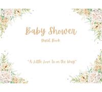 Baby Celebration Guest Book: A Thoughtful Guest Book for Parents-to-Be