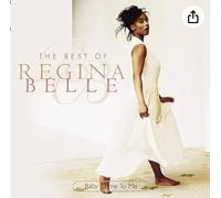 Baby Come To Me: The Best Of Regina Belle