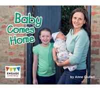 Baby Comes Home (Engage Literacy Red)