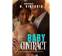 Baby Contract: A Steamy BWWM interracial Multicultural Standalone Forbidden Love Dark Mafia Breeding Romance (DARK DYNASTY)