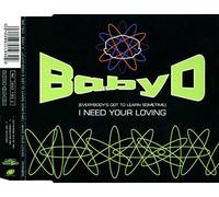 Baby D - I need your loving (3 versions, incl. Zaffarano/B.E.M. Mix)