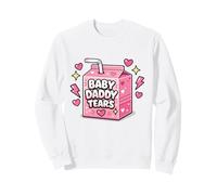 Baby Daddy Tears Juice Box Funny Single Mama Divorce Sweatshirt