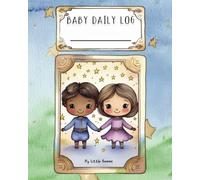 Baby Daily Log - Gemini: Tracker for Feedings, Sleep and Diaper Changes | Baby Essentials Checklist for Stress-Free Parenting