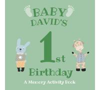 Baby David's First Birthday: A Memory Activity Book