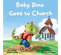 Baby Dino Goes to Church
