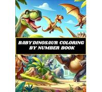 BABY DINOSAUR COLORING BY NUMBER BOOK