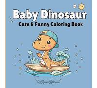 Baby Dinosaur: Cute & Funny Coloring Book for kids