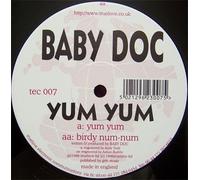 Baby Doc - Yum Yum