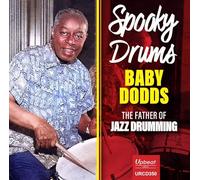 Baby Dodds - Spooky Drums - BABY DODDS - THE FATHER OF JAZZ DRUMMING
