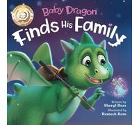 Baby Dragon Finds His Family: A Picture Book About Belonging for Children Age 3-7 (Magical Fairy Tale Adventures)
