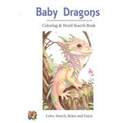 Baby Dragons Coloring & Word Search Book