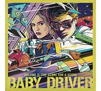 Various Artists - Baby Driver Volume 2: The Score For A Score - CD