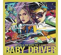 Baby Driver Vol 2 The Score For A Score Vinyl LP 2018 NEW