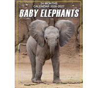 Baby Elephants Calendar 2026 - 2027: Thoughtful Gift for Loved Ones with 2026 to 2027 Coverage and Reliable Paper