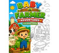 Baby Farmer Adventures: Coloring Book (Little Career Adventures)