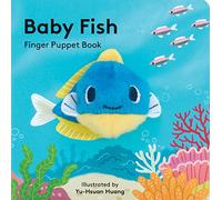 Baby Fish: Finger Puppet Book: 6 (Little Finger Puppet Board Books)