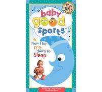 Baby Good Sports: Now I Lay Me Down to Sleep [VHS] [Import]