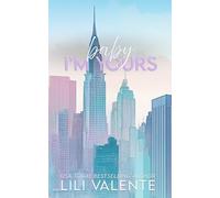Baby I'm Yours: An Age Gap Romance: 4 (Forbidden Billionaires)
