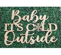 Baby it's Cold outside Sign for Backdrop, 13.7 * 17.7inch Wooden Winter Theme Decor with Snowflake for Baby Shower Christmas Xmas Sign Party Wall Art Decoration