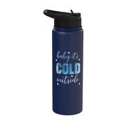 Baby its Cold Outside Stainless Steel Insulated Water Bottle