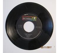 Baby It's You / I Don't Believe (I Believe) [Vinyl Single 7'']