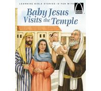 Baby Jesus Visits the Temple (Arch Books)