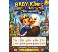 BABY KING'S MAGICAL ADVENTURE: Fun World Tour Coloring Book