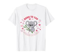 Baby Koala Born to Yap Forced to Work Gen-Z Cute T-Shirt