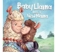 Baby Llama has a New Mama