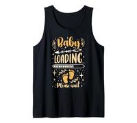 Baby Loading, Mama To Be, Expectant Mom Tank Top