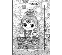BABY LORD SHIVA COLORING BOOK.