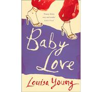 Baby Love: An Exciting Debut Literary Thriller Set in the London Underworld